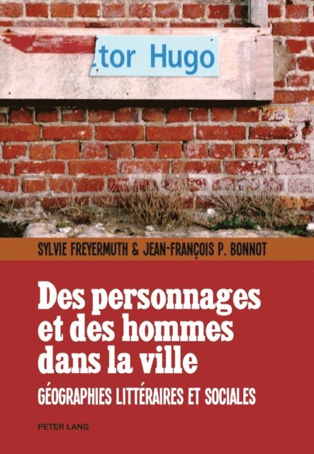Bonnot Jean-Francois Bonnot, Freyermuth Sylvie Freyermuth - Des personnages et des hommes dans la ville, E-bok
