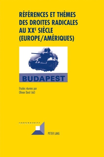 Dard Olivier Dard - Références et thèmes des droites radicales au XX e  siècle (Europe/Amériques), E-bok