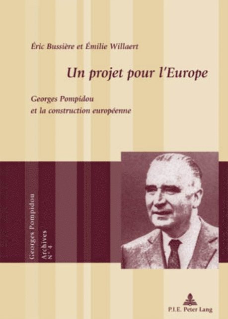 Willaert Emilie Willaert, Bussiere Eric Bussiere - Un projet pour l’Europe, E-bok