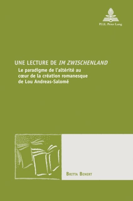 Benert Britta Benert - Une lecture de «Im Zwischenland», E-bok