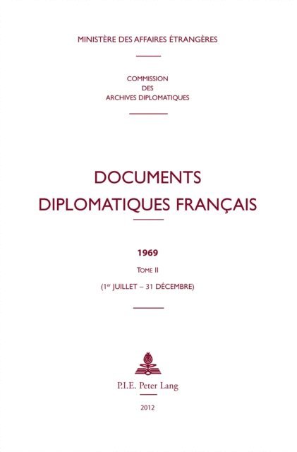 Ministere des Affaires etrangeres - Documents diplomatiques français, E-bok