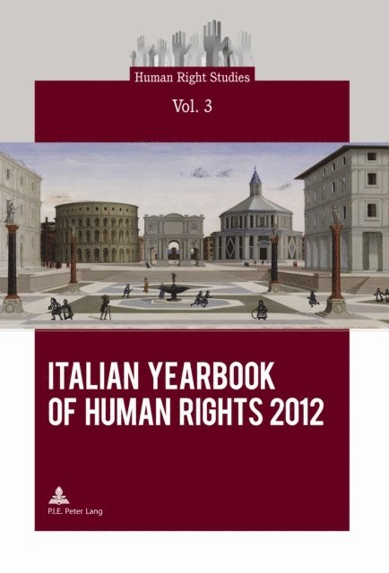 Centro interdipartimentale di ricera - Italian Yearbook of Human Rights 2012, E-bok