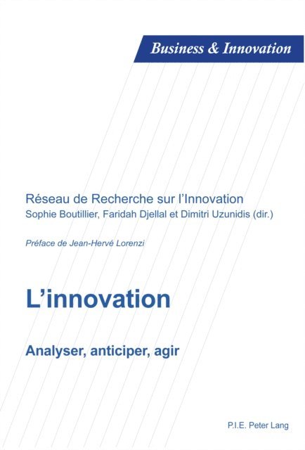 Uzunidis Dimitri Uzunidis, Djellal Faridah Djellal, Boutillier Sophie Boutillier - L’innovation, E-bok. Tillgänglighet: Lägg i varukorg