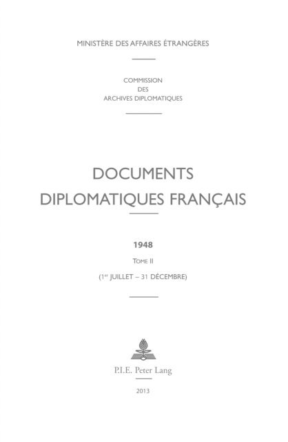 Ministere des Affaires etrangeres - Documents diplomatiques français, E-bok