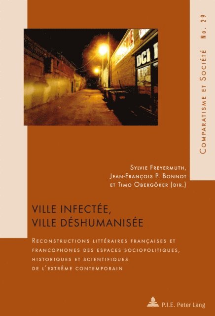 Obergoker Timo Obergoker, Bonnot Jean-Francois Bonnot, Freyermuth Sylvie Freyermuth - Ville infectée, ville déshumanisée, E-bok