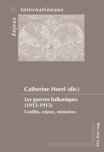 Horel Catherine Horel - Les guerres balkaniques (1912–1913), E-bok