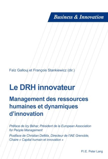 Stankiewicz Francois Stankiewicz, Gallouj Faiz Gallouj - Le DRH innovateur, E-bok. Tillgänglighet: Lägg i varukorg