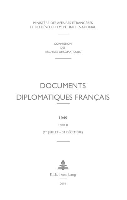 Ministere des Affaires etrangeres - Documents diplomatiques français, E-bok