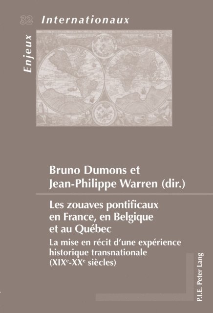 Warren Jean-Philippe Warren, Dumons Bruno Dumons - Les zouaves pontificaux en France, en Belgique et au Québec, E-bok