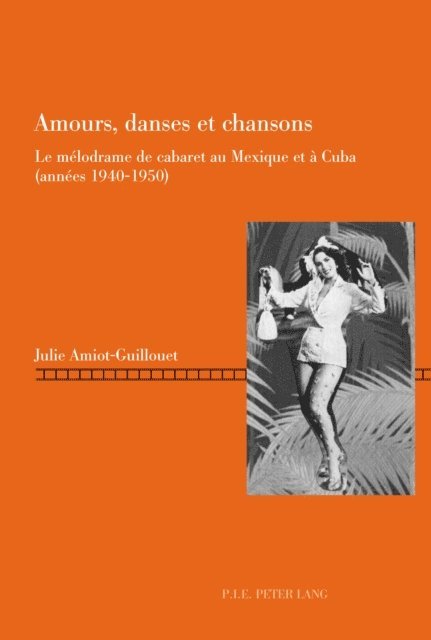 Julie Amiot-Guillouet - Amours, danses et chansons, E-bok