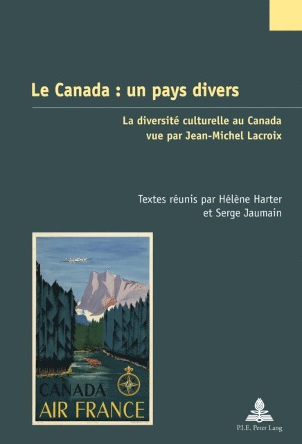 Jaumain Serge Jaumain, Harter Helene Harter - Le Canada : un pays divers, E-bok. Tillgänglighet: Lägg i varukorg