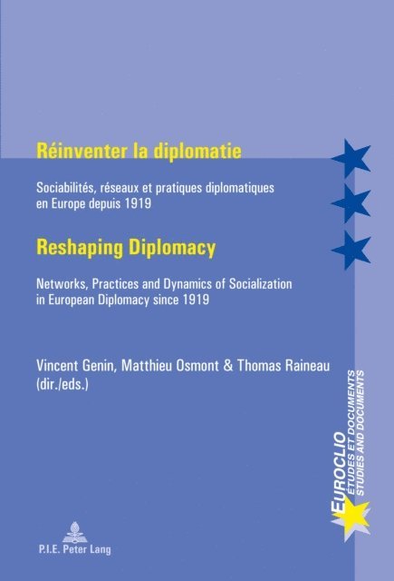 Raineau Thomas Raineau, Osmont Matthieu Osmont, Genin Vincent Genin - Reinventer la diplomatie / Reshaping Diplomacy, E-bok