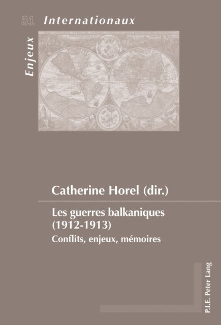 Horel Catherine Horel - Les guerres balkaniques (1912–1913), E-bok