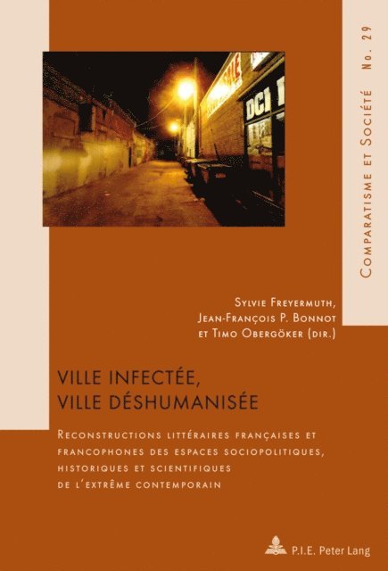 Obergoker Timo Obergoker, Bonnot Jean-Francois Bonnot, Freyermuth Sylvie Freyermuth - Ville infectée, ville déshumanisée, E-bok