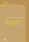 School Evaluation Policies and Educating States