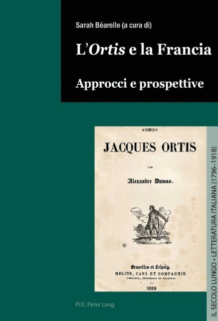Gigante Claudio Gigante, Bearelle Sarah Bearelle - L’«Ortis» e la Francia, E-bok