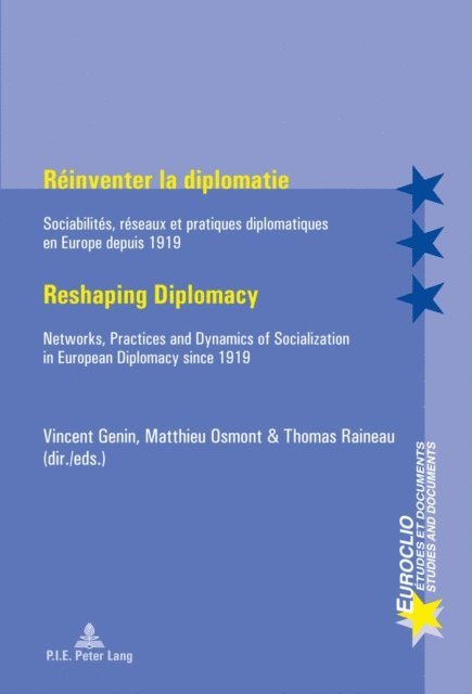 Raineau Thomas Raineau, Osmont Matthieu Osmont, Genin Vincent Genin - Reinventer la diplomatie / Reshaping Diplomacy, E-bok
