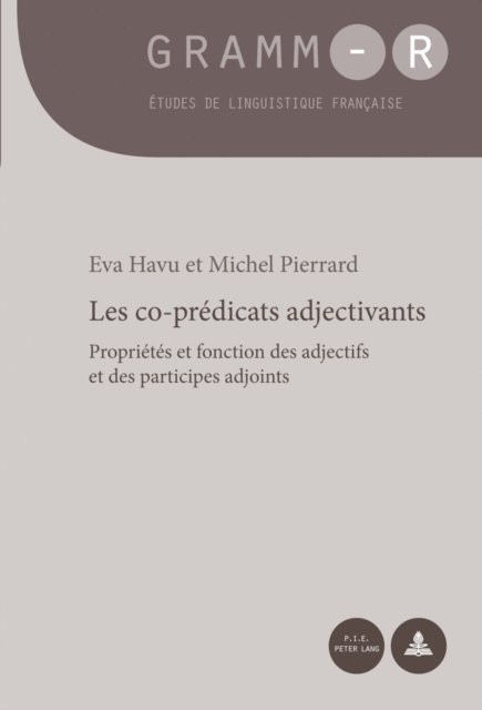 Pierrard Michel Pierrard, Havu Eva Havu - Les co-prédicats adjectivants, E-bok