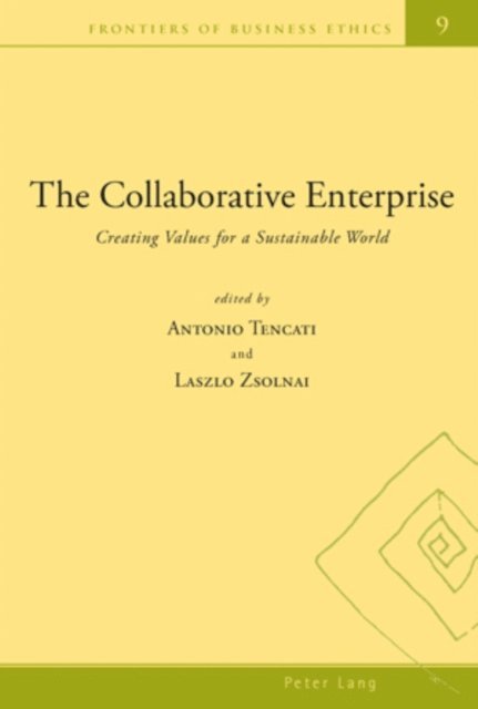 Laszlo Zsolnai, Antonio Tencati - The Collaborative Enterprise, E-bok