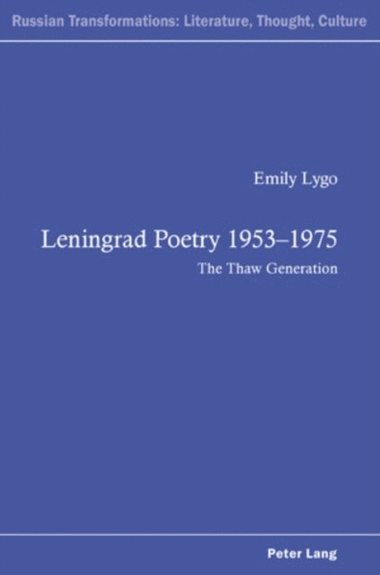 Emily Lygo - Leningrad Poetry 1953–1975, E-bok