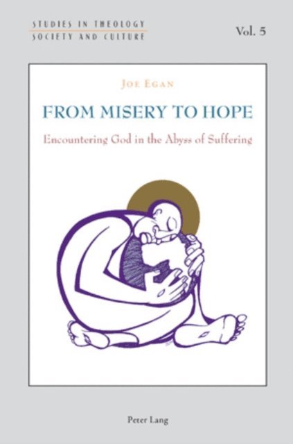 Joe Egan - From Misery to Hope, E-bok