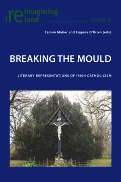 O'Brien Eugene O'Brien, Maher Eamon Maher - Breaking the Mould, E-bok