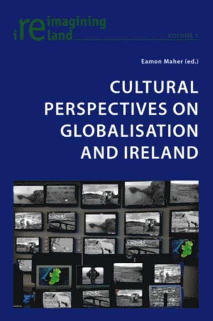 Maher Eamon Maher - Cultural Perspectives on Globalisation and Ireland, E-bok. Tillgänglighet: Lägg i varukorg