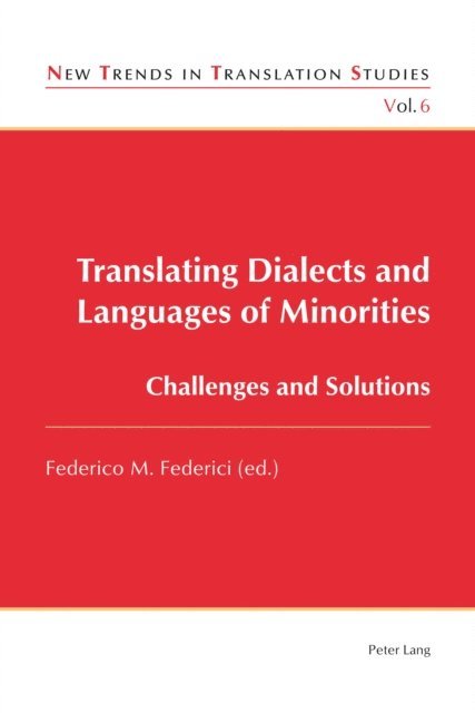 Federico Federici - Translating Dialects and Languages of Minorities, E-bok