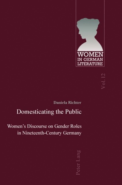 Daniela Richter - Domesticating the Public, E-bok