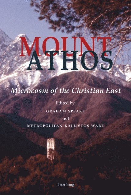 of Diokleia Ware, Kallistos, Graham Speake - Mount Athos, E-bok