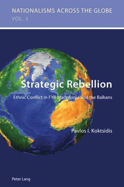 Pavlos I. Koktsidis - Strategic Rebellion, E-bok