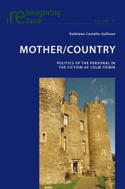 Costello-Sullivan Kathleen Costello-Sullivan - Mother/Country, E-bok