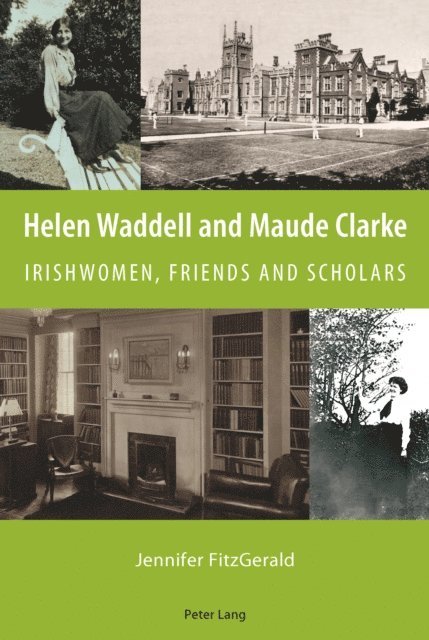 Jennifer FitzGerald - Helen Waddell and Maude Clarke, E-bok