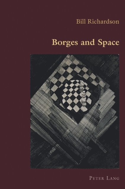 Bill Richardson - Borges and Space, E-bok