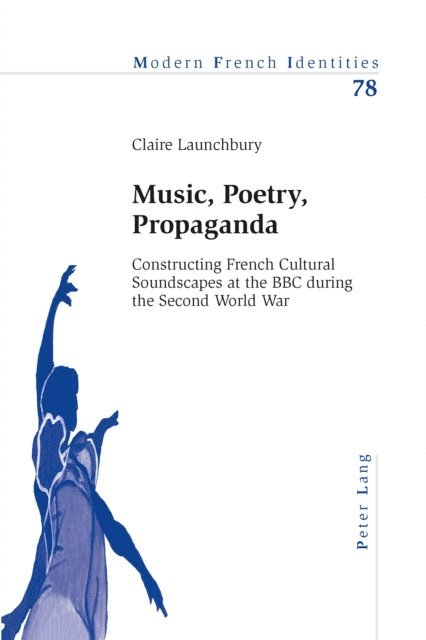 Claire Launchbury - Music, Poetry, Propaganda, E-bok