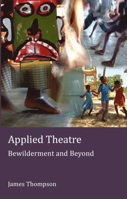 Thompson James Thompson - Applied Theatre, E-bok. Tillgänglighet: Lägg i varukorg