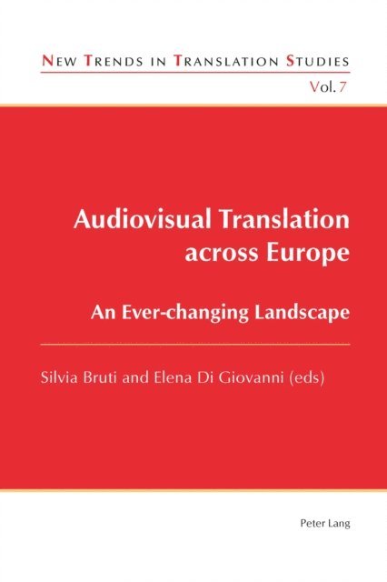 Di Giovanni Elena Di Giovanni, Bruti Silvia Bruti - Audiovisual Translation across Europe, E-bok