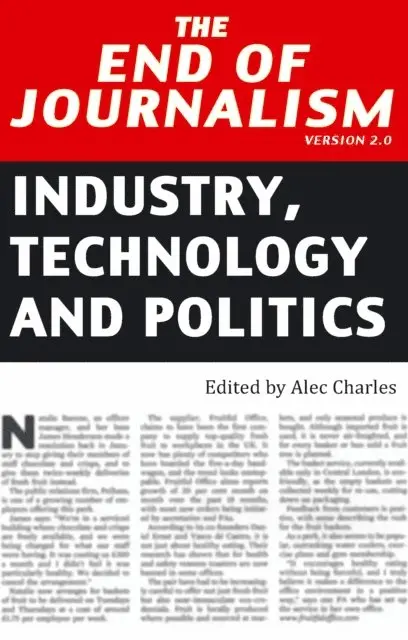 Charles Alec Charles - End of Journalism- Version 2.0, E-bok. Tillgänglighet: Lägg i varukorg