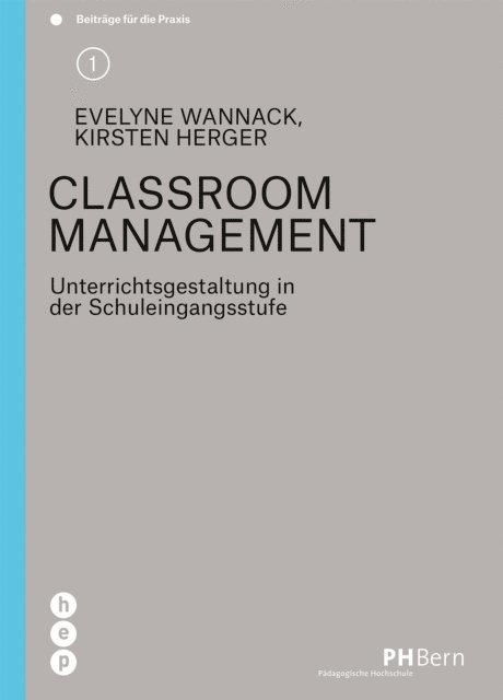 Kirsten Herger, Evelyne Wannack - Classroom Management, E-bok