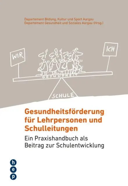 Kultur und Sport Aargau Departement Bildung, Departement Gesundheit und Soziales Aargau - Gesundheitsförderung für Lehrpersonen und Schulleitungen, E-bok. Tillgänglighet: Lägg i varukorg