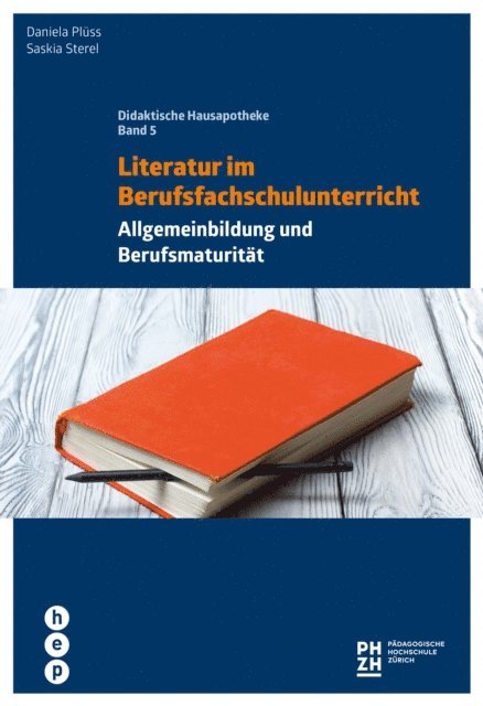 Saskia Streel, Daniela Pluss - Literatur im Berufsfachschulunterricht, E-bok