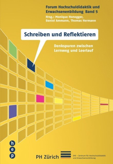 Thomas Hermann, Daniel Ammann, Monique Honegger - Schreiben und Reflektieren, E-bok