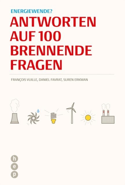 Suren Erkman, Daniel Favrat, Francois Vuille - Energiewende?, E-bok
