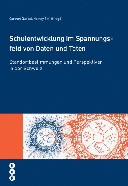 Netkey Safi, Carsten Quesel - Schulentwicklung im Spannungsfeld von Daten und Taten (E-Book), E-bok
