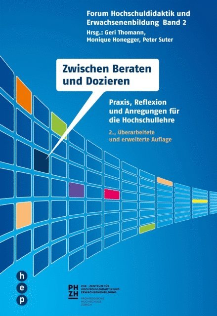 Peter Suter, Monique Honegger, Geri Thomann - Zwischen Beraten und Dozieren, E-bok