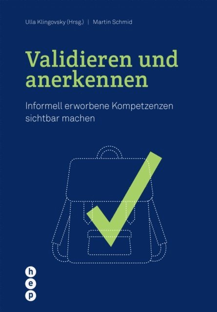 Martin Schmid, Ulla Klingovsky - Validieren und anerkennen (E-Book), E-bok