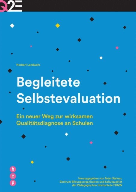 Norbert Landwehr, Peter Steiner - Begleitete Selbstevaluation (E-Book), E-bok
