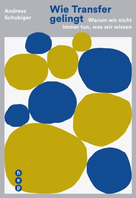 Andreas Schubiger - Wie Transfer gelingt (E-Book), E-bok