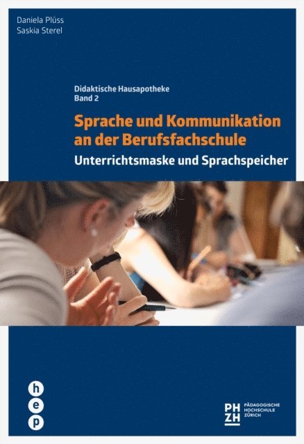 Saskia Sterel, Daniela Pluss - Sprache und Kommunikation an der Berufsfachschule, E-bok