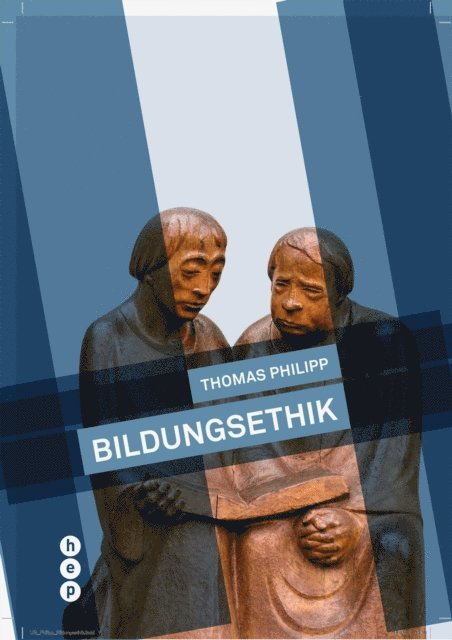 Thomas Philipp - Bildungsethik (E-Book), E-bok